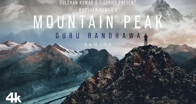 Mountain Peak Lyrics - Guru Randhawa